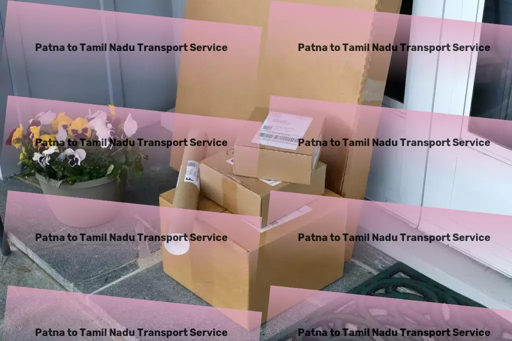 Patna to Tamil Nadu Cargo Specialized road freight